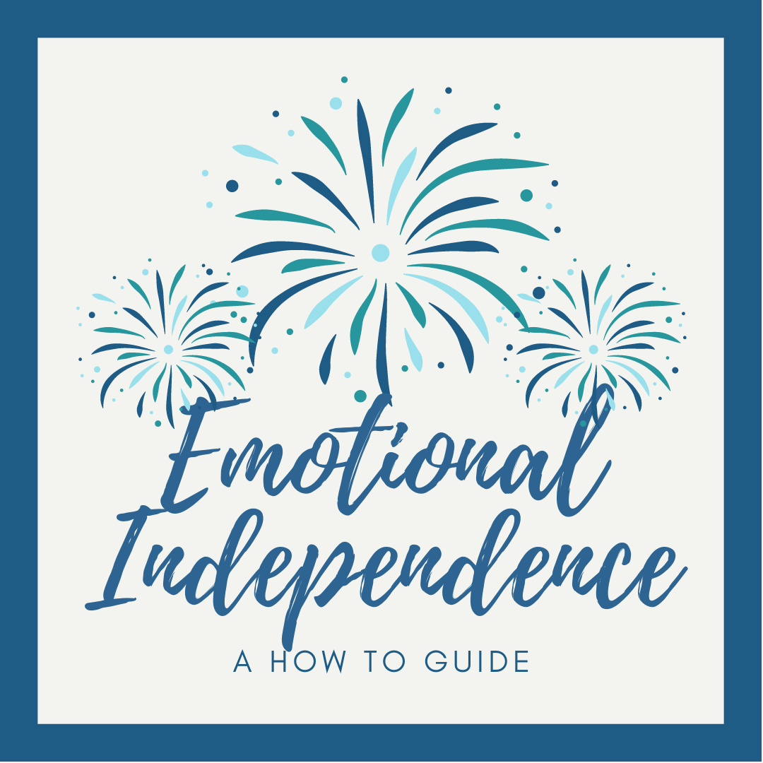 Happy Emotional Independence Day: Let’s start today!